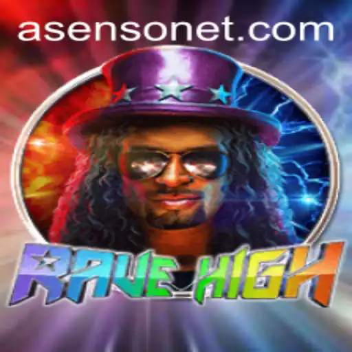 Explore the Dynamic World of RaveHigh and the Innovative Asenso Feature